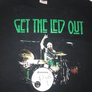 Get the Led out (Drummer) T-shirt autographed